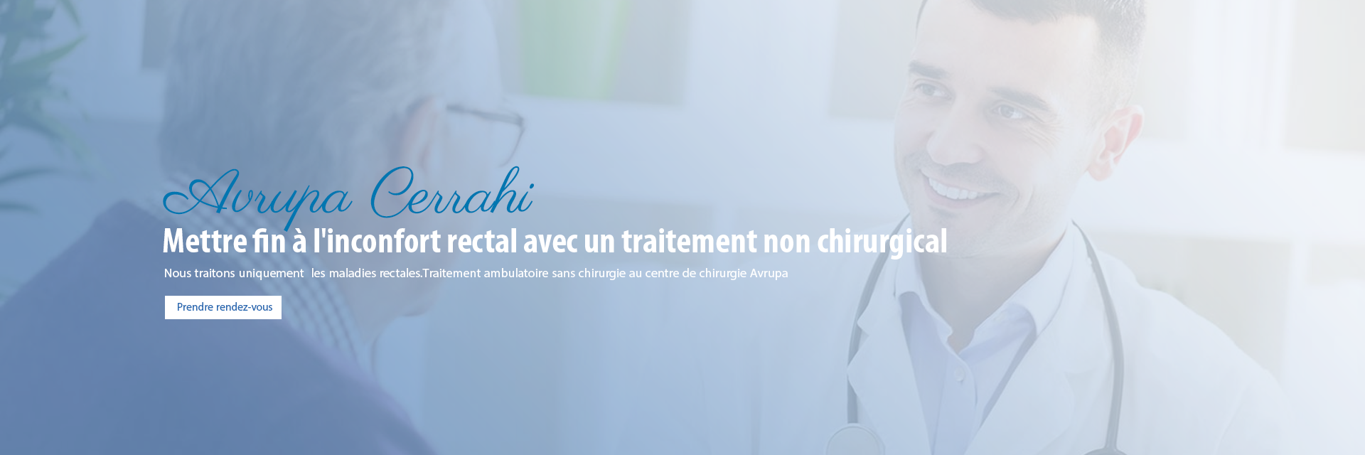 Le centre de proctologie de Avrupa Cerrahi