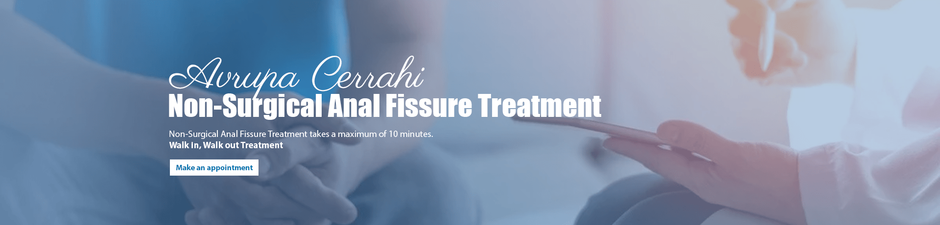 Non-Surgical Anal Fissure Treatment